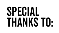 Special Thanks to